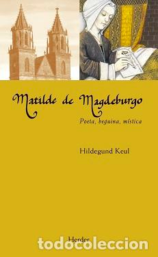 Libros: MATILDE DE MAGDEBURGO - KEUL, HILDEGUND, - Foto 1