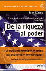 Libros: DE LA RIQUEZA AL PODER (360&ordm;) - ZAKARIA, FAREED, - Foto 1