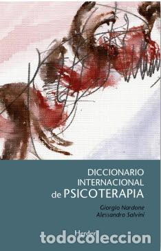 Libros: DICCIONARIO INTERNACIONAL DE PSICOTERAPIA - NARDONE, GIORGIO, - Foto 1