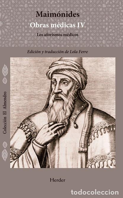 Libros: MAIM&Oacute;NIDES. OBRAS M&Eacute;DICAS VOL. IV - MAIMONIDES, - Foto 1
