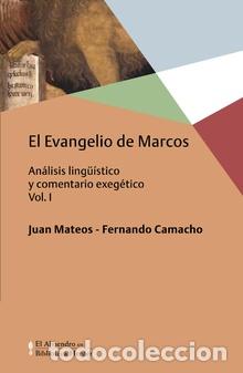 Libros: EVANGELIO DE MARCOS, EL VOL. I - MATEOS, JUAN, - Foto 1