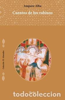 Libros: CUENTOS DE LOS RABINOS - ALBA, AMPARO, - Foto 1