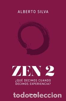 Libros: ZEN 2 - SILVA, ALBERTO, - Foto 1