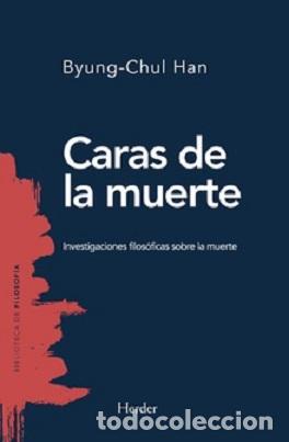 Libros: CARAS DE LA MUERTE - HAN, BYUNG-CHUL, - Foto 1