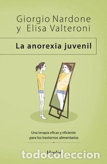 Libros: ANOREXIA JUVENIL, LA - NARDONE, GIORGIO, - Foto 1