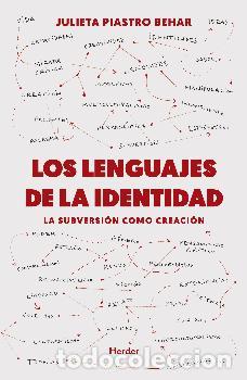 Libros: LENGUAJES DE LA IDENTIDAD, LOS - PIASTRO BEHAR, JULIETA, - Foto 1