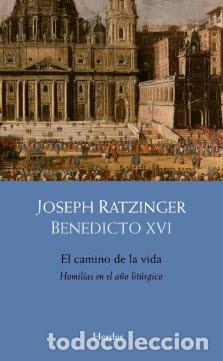 Libros: CAMINO DE LA VIDA, EL - RATZINGER, JOSEPH, - Foto 1