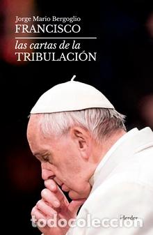 Libros: CARTAS DE LA TRIBULACI&Oacute;N, LAS - SPADARO, ANTONIO, - Foto 1