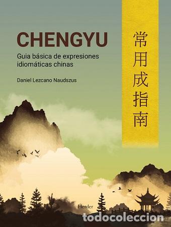 Libros: CHENGYU - LEZCANO NAUDSZUS, DANIEL, - Foto 1