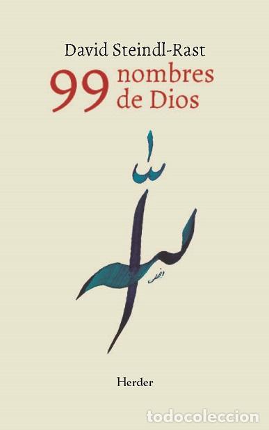 Libros: 99 NOMBRES DE DIOS - STEINDL-RAST, DAVID, - Foto 1