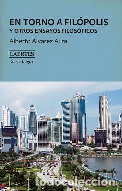 Libros: EN TORNO A FIL&Oacute;POLIS - &Aacute;LVAREZ AURA, ALBERT, - Foto 1