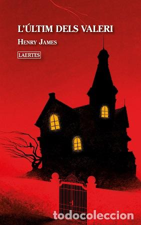 Libros: L&Uacute;LTIM DELS VALERI - JAMES, HENRY, - Foto 1
