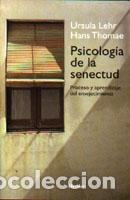 Libros: PSICOLOGIA DE LA SENECTUD - LEHR, URSULA, - Foto 1