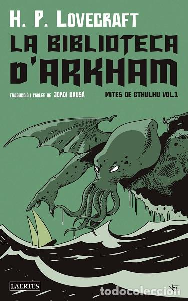Libros: BIBLIOTECA D&acute;ARKHAM, LA - LOVECRAFT, H.P., - Foto 1