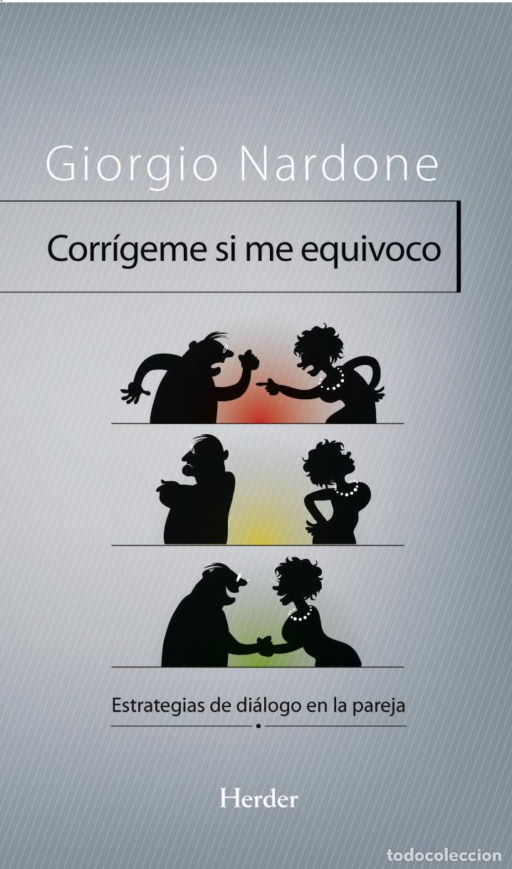 Libros: CORRIGEME SI ME EQUIVOCO - NARDONE, GIORGIO, - Foto 1