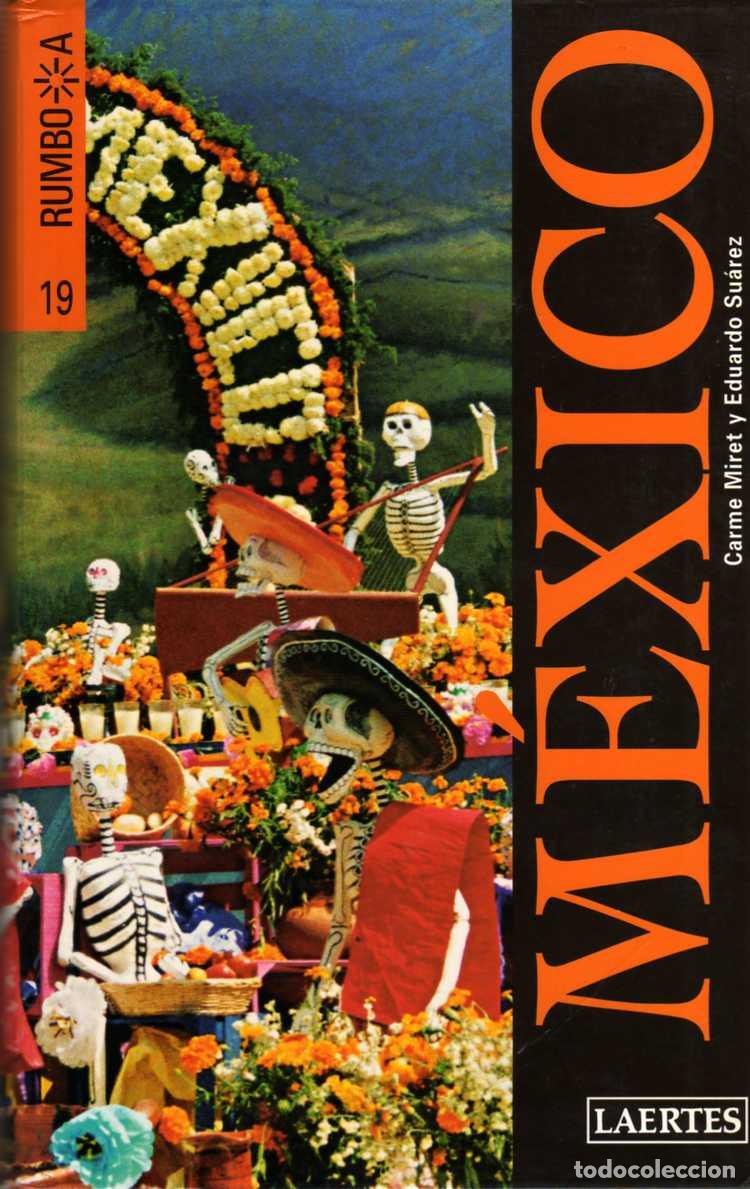 Libros: MEXICO (4&ordf; ED.) - SUAREZ, EDUARDO, - Foto 1