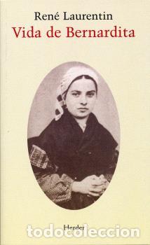Libros: VIDA DE BERNARDITA - LAURENTIN, RENE, - Foto 1