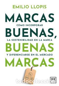 Libros: MARCAS BUENAS, BUENAS MARCAS - LLOPIS, EMILIO, - Foto 1