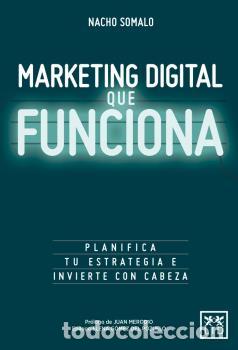 Libros: MARKETING DIGITAL QUE FUNCIONA - , SOMALO PECI&Ntilde;A, - Foto 1