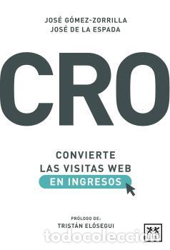 Libros: CRO: CONVIERTE LAS VISITAS WEB EN INGRESOS - , G&Oacute;MEZ-ZORRILLA, - Foto 1