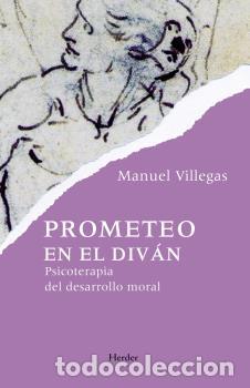 Libros: PROMETEO EN EL DIV&Aacute;N - VILLEGAS, MANUEL, - Foto 1