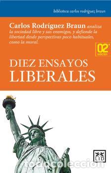 Libros: DIEZ ENSAYOS LIBERALES (AG) - , RODR&Iacute;GUEZ BRAUN - Foto 1