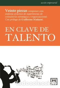 Libros: EN CLAVE DE TALENTO - , PAMOS, ANTONIO - Foto 1