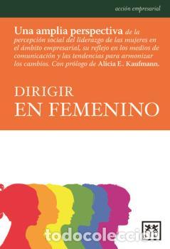 Libros: DIRIGIR EN FEMENINO - VVAA - Foto 1