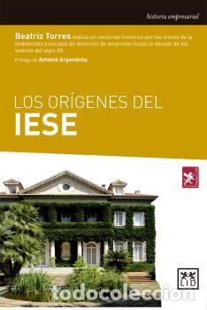 Libros: OR&Iacute;GENES DEL IESE, LOS - , TORRES OLIVARES - Foto 1