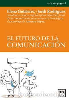 Libros: FUTURO DE LA COMUNICACI&Oacute;N, EL - VVAA - Foto 1