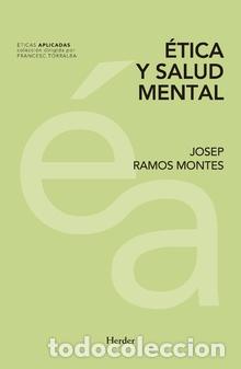 Libros: ETICA Y SALUD MENTAL - RAMOS MONTES, JOSEP, - Foto 1