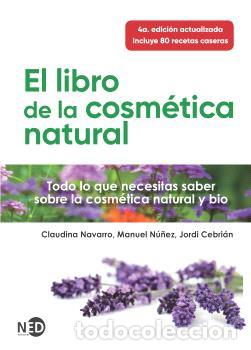 Libros: LIBRO DE LA COSM&Eacute;TICA NATURAL, EL - NU&Ntilde;EZ, MANUEL, - Foto 1