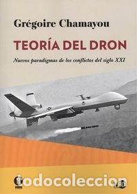 Libros: TEOR&Iacute;A DEL DRON - CHAMAYOU, GR&Eacute;GOIRE, - Foto 1
