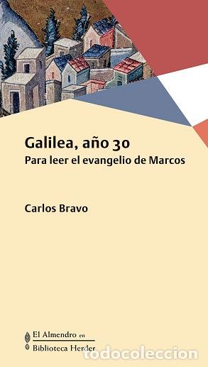 Libros: GALILEA A&Ntilde;O 30 - BRAVO, CARLOS, - Foto 1
