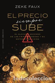Libros: PRECIO SIEMPRE SUBE, EL - FAUX, ZEKE, - Foto 1