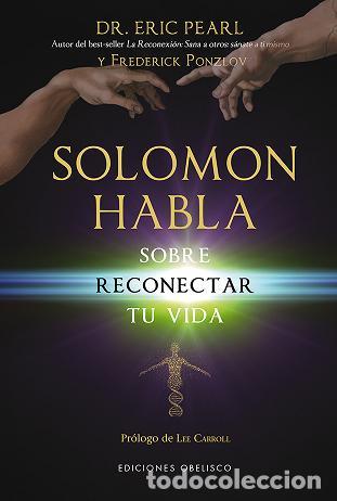 Libros: SOLOMON HABLA SOBRE RECONECTAR TU VIDA - PEARL, ERIC, - Foto 1