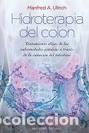 Libros: HIDROTERAPIA DEL COLON (N.ED.) - ULLRICH, MANFRED A., - Foto 1
