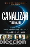 Libros: CANALIZAR. TUNING IN - THOMAS, DAVID, - Foto 1