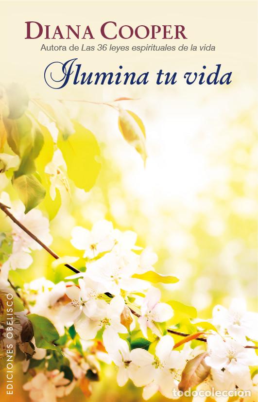 Libros: ILUMINA TU VIDA - COOPER, DIANA, - Foto 1