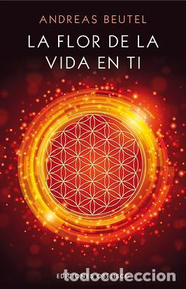 Libros: FLOR DE LA VIDA EN TI, LA - BEUTEL, ANDREAS, - Foto 1