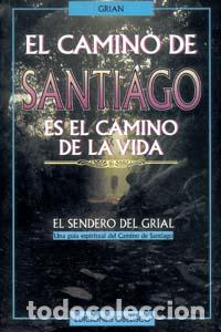Libros: CAMINO DE SANTIAGO, EL (N.E.) - GRIAN (TONI CUTANDA), - Foto 1