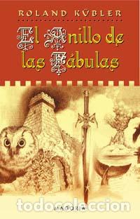Libros: ANILLO DE LAS FABULAS, EL - KUBLER, ROLAND, - Foto 1