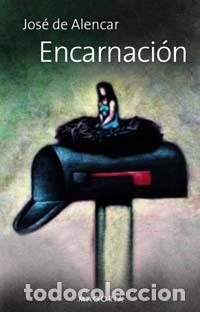 Libros: ENCARNACION - ALENCAR, JOSE DE, - Foto 1