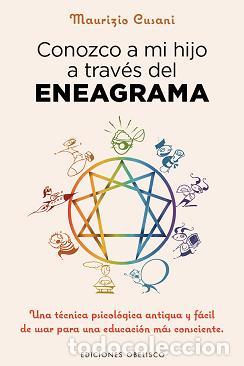 Libros: CONOZCO A MI HIJO A TRAV&Eacute;S DEL ENEAGRAMA - CUSANI, MAURIZIO, - Foto 1