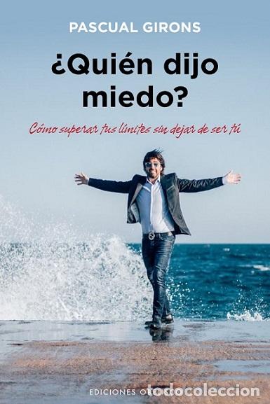 Libros: QUI&Eacute;N DIJO MIEDO? - GIRONS, PASCUAL, - Foto 1