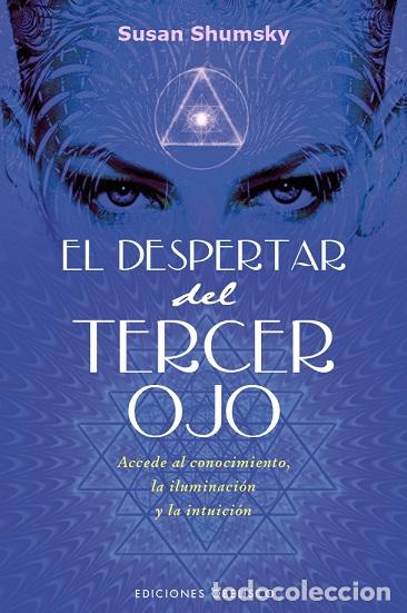 Libros: DESPERTAR DEL TERCER OJO, EL - SHUMSKY, SUSAN, - Foto 1