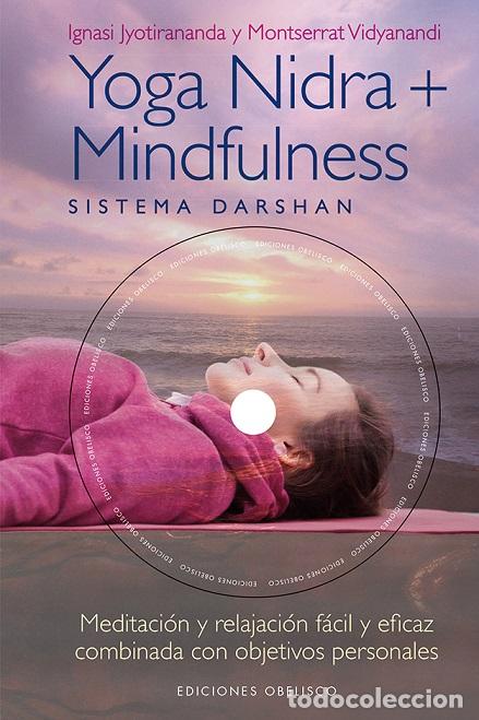 Libros: YOGA NIDRA+MINDFULNESS (+CD) - JYOTIRANANDA, IGNASI, - Foto 1