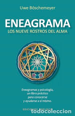 Libros: ENEAGRAMA. LOS NUEVE ROSTROS DEL ALMA (N.E.) - BOSCHMEYER, UWE, - Foto 1