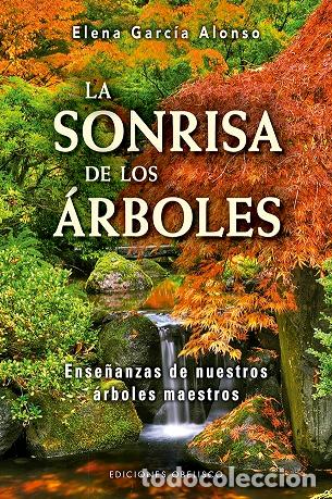 Libros: SONRISA DE LOS &Aacute;RBOLES, LA - GARC&Iacute;A ALONSO, ELENA, - Foto 1