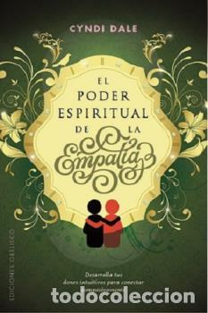 Libros: PODER ESPIRITUAL DE LA EMPAT&Iacute;A, EL - DALE, CYNDI, - Foto 1